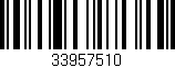 Código de barras (EAN, GTIN, SKU, ISBN): '33957510'