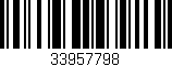 Código de barras (EAN, GTIN, SKU, ISBN): '33957798'