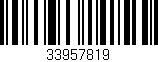 Código de barras (EAN, GTIN, SKU, ISBN): '33957819'