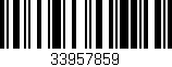 Código de barras (EAN, GTIN, SKU, ISBN): '33957859'