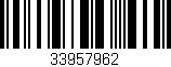 Código de barras (EAN, GTIN, SKU, ISBN): '33957962'