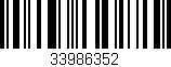 Código de barras (EAN, GTIN, SKU, ISBN): '33986352'