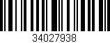 Código de barras (EAN, GTIN, SKU, ISBN): '34027938'