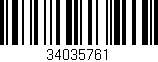 Código de barras (EAN, GTIN, SKU, ISBN): '34035761'