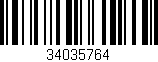 Código de barras (EAN, GTIN, SKU, ISBN): '34035764'