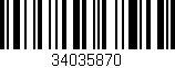 Código de barras (EAN, GTIN, SKU, ISBN): '34035870'
