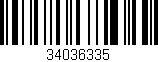 Código de barras (EAN, GTIN, SKU, ISBN): '34036335'