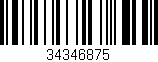 Código de barras (EAN, GTIN, SKU, ISBN): '34346875'