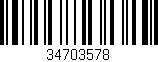 Código de barras (EAN, GTIN, SKU, ISBN): '34703578'