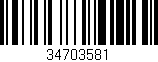 Código de barras (EAN, GTIN, SKU, ISBN): '34703581'