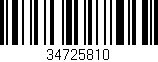 Código de barras (EAN, GTIN, SKU, ISBN): '34725810'