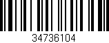 Código de barras (EAN, GTIN, SKU, ISBN): '34736104'