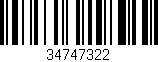 Código de barras (EAN, GTIN, SKU, ISBN): '34747322'