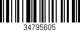 Código de barras (EAN, GTIN, SKU, ISBN): '34795605'
