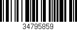 Código de barras (EAN, GTIN, SKU, ISBN): '34795859'