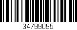 Código de barras (EAN, GTIN, SKU, ISBN): '34799095'