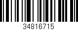 Código de barras (EAN, GTIN, SKU, ISBN): '34816715'