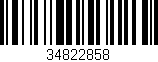Código de barras (EAN, GTIN, SKU, ISBN): '34822858'