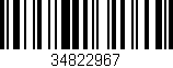 Código de barras (EAN, GTIN, SKU, ISBN): '34822967'