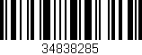 Código de barras (EAN, GTIN, SKU, ISBN): '34838285'