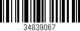 Código de barras (EAN, GTIN, SKU, ISBN): '34839067'