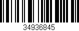 Código de barras (EAN, GTIN, SKU, ISBN): '34936845'