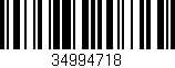Código de barras (EAN, GTIN, SKU, ISBN): '34994718'