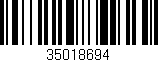 Código de barras (EAN, GTIN, SKU, ISBN): '35018694'