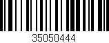 Código de barras (EAN, GTIN, SKU, ISBN): '35050444'