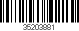 Código de barras (EAN, GTIN, SKU, ISBN): '35203881'