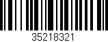 Código de barras (EAN, GTIN, SKU, ISBN): '35218321'