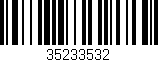 Código de barras (EAN, GTIN, SKU, ISBN): '35233532'