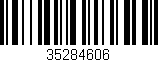 Código de barras (EAN, GTIN, SKU, ISBN): '35284606'