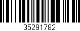 Código de barras (EAN, GTIN, SKU, ISBN): '35291782'