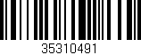 Código de barras (EAN, GTIN, SKU, ISBN): '35310491'
