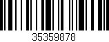 Código de barras (EAN, GTIN, SKU, ISBN): '35359878'