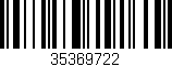 Código de barras (EAN, GTIN, SKU, ISBN): '35369722'