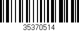 Código de barras (EAN, GTIN, SKU, ISBN): '35370514'