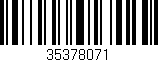 Código de barras (EAN, GTIN, SKU, ISBN): '35378071'