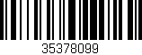 Código de barras (EAN, GTIN, SKU, ISBN): '35378099'