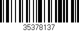Código de barras (EAN, GTIN, SKU, ISBN): '35378137'
