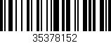 Código de barras (EAN, GTIN, SKU, ISBN): '35378152'