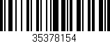 Código de barras (EAN, GTIN, SKU, ISBN): '35378154'