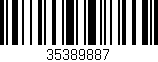 Código de barras (EAN, GTIN, SKU, ISBN): '35389887'