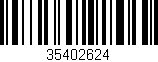 Código de barras (EAN, GTIN, SKU, ISBN): '35402624'