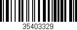 Código de barras (EAN, GTIN, SKU, ISBN): '35403329'