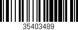 Código de barras (EAN, GTIN, SKU, ISBN): '35403489'