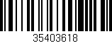 Código de barras (EAN, GTIN, SKU, ISBN): '35403618'
