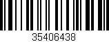 Código de barras (EAN, GTIN, SKU, ISBN): '35406438'