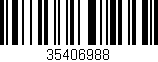 Código de barras (EAN, GTIN, SKU, ISBN): '35406988'